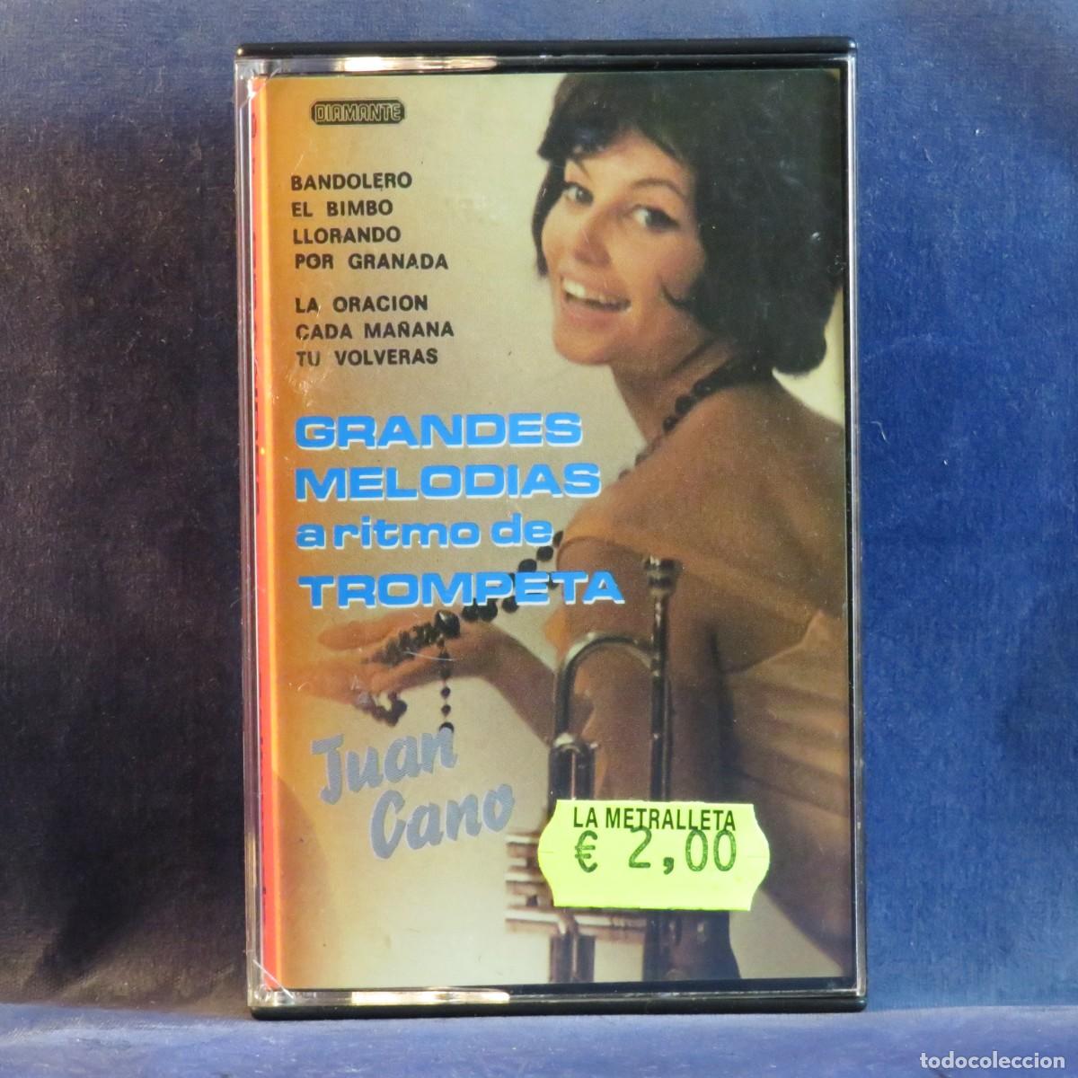 Casetes antiguos: JUAN CANO - GRANDES MELOD&Iacute;AS A RITMO DE TROMPETA - CASETE