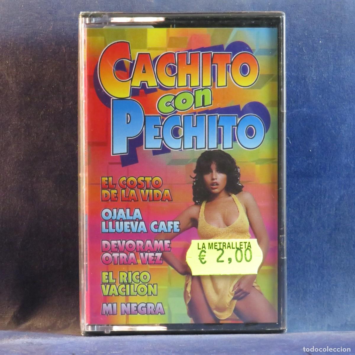 Casetes antiguos: CACHITO CON PECHITO - CASETE - Foto 1