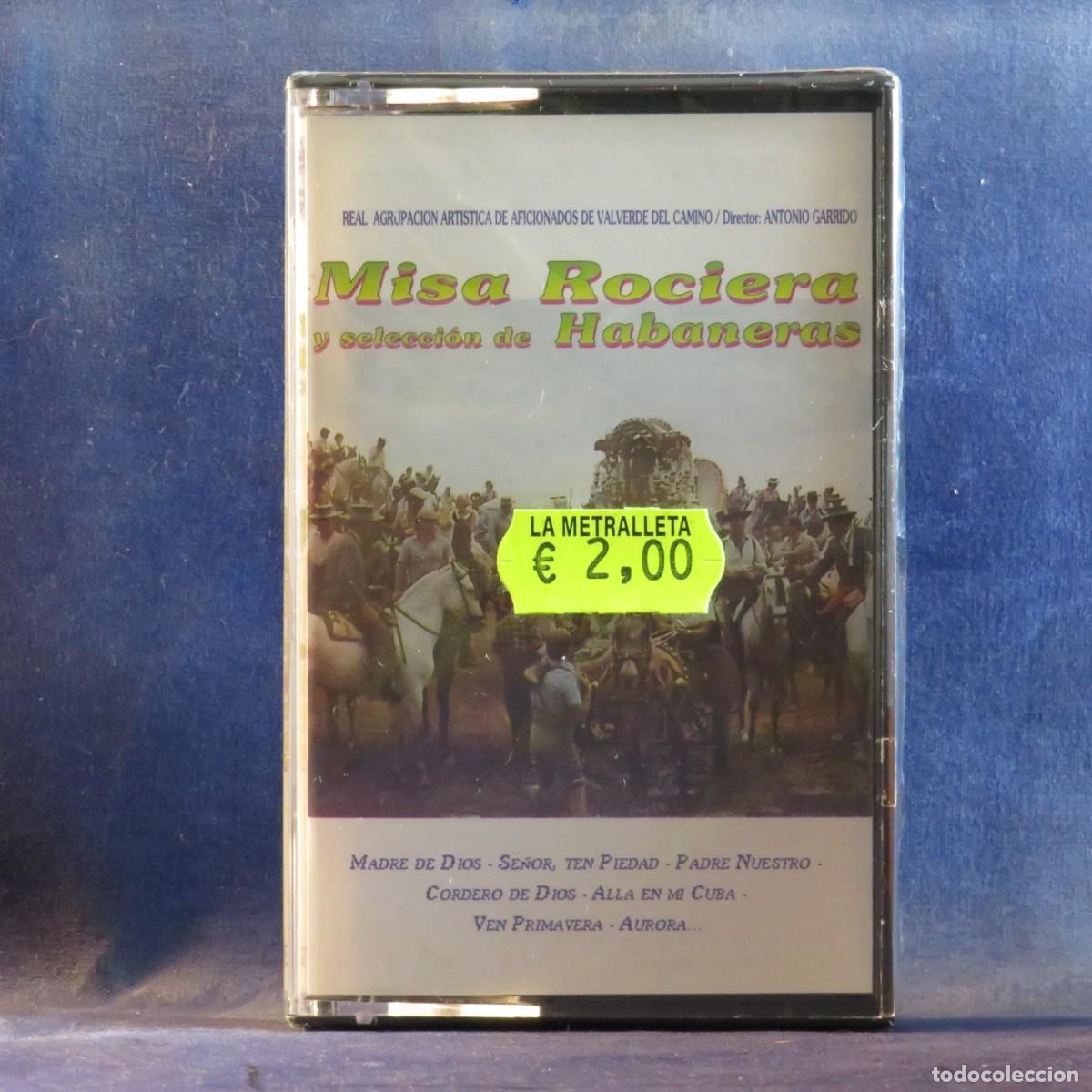 Casetes antiguos: MISA ROCIERA Y SELECCI&Oacute;N DE HABANERAS - CASETE