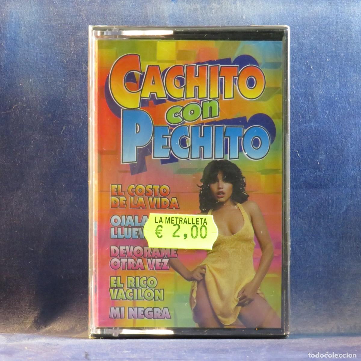 Casetes antiguos: CACHITO CON PECHITO - CASETE - Foto 1