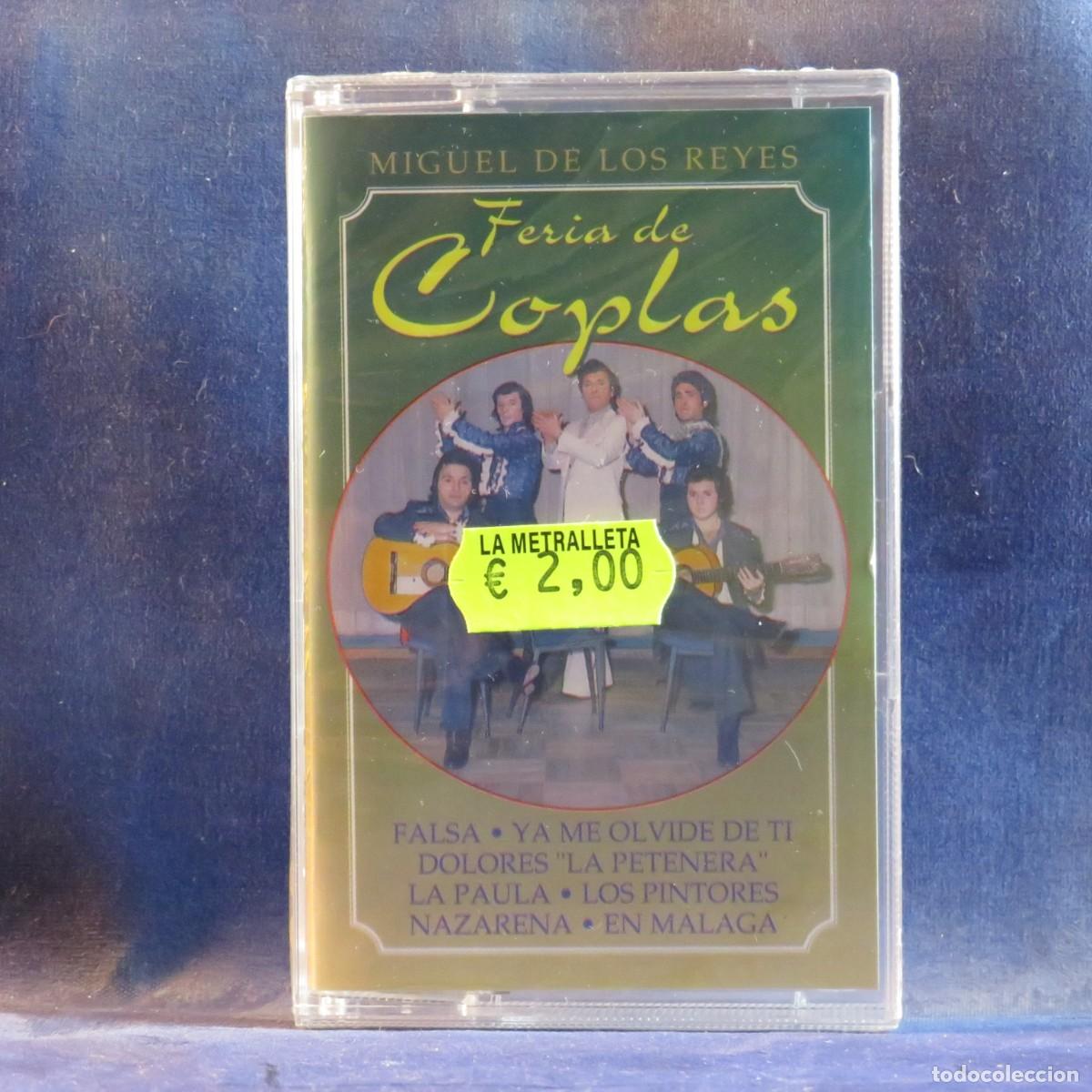 Casetes antiguos: MIGUEL DE LOS REYES - FERIAS DE COPLAS - CASETE