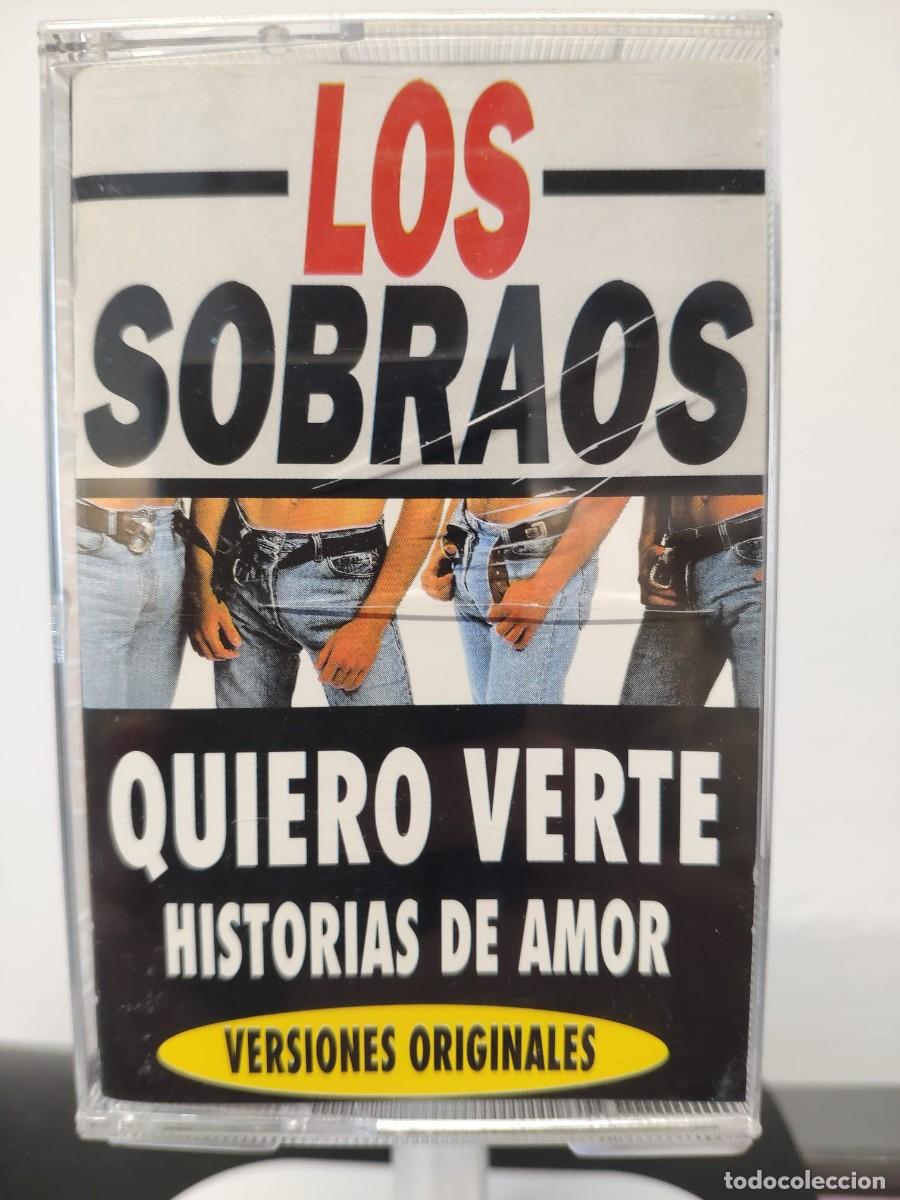 Casetes antiguos: Los Sobraos - Quiero Verte / Historias de Amor (Cassette Maxi Single)