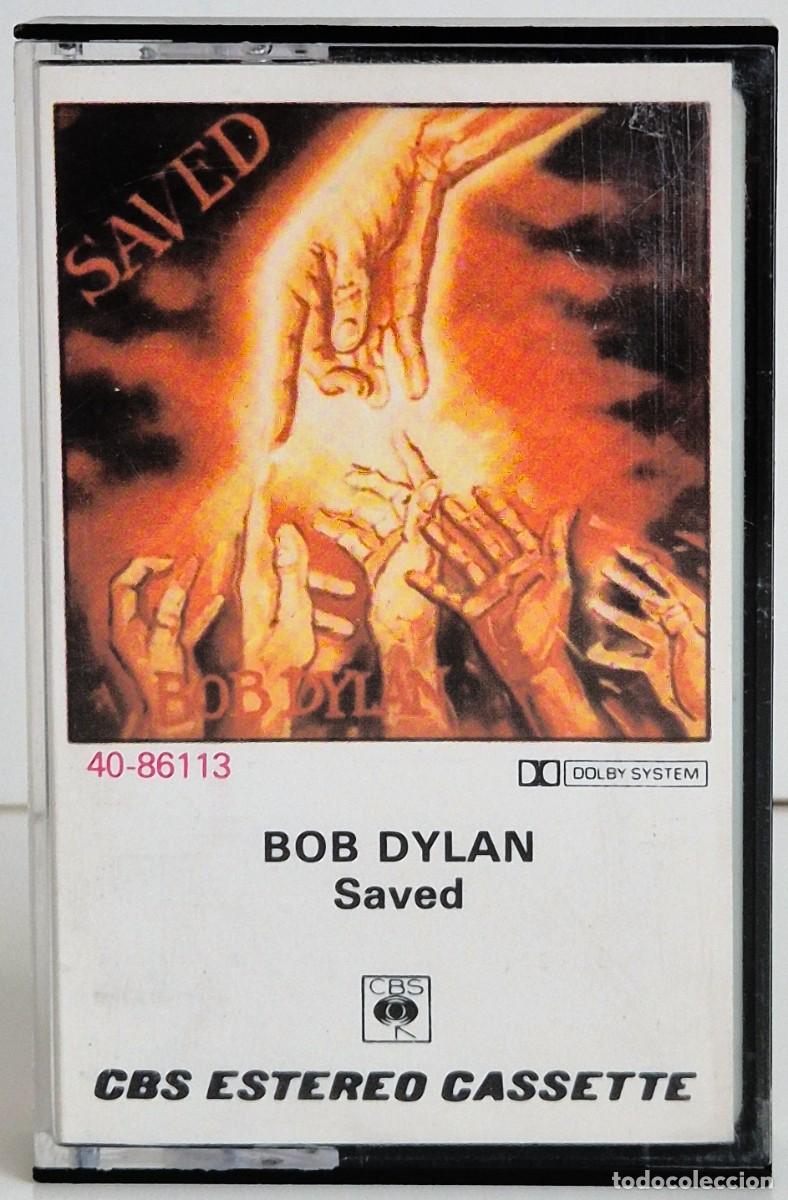 Casetes antiguos: Saved de Bob Dylan. Cassette original de 1980. Edici&oacute;n espa&ntilde;ola de CBS Records