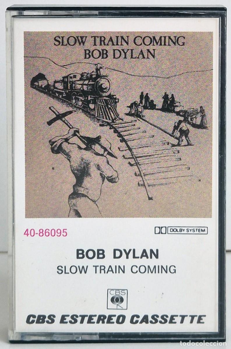 Casetes antiguos: Slow train coming de Bob Dylan. Cassette original de 1979. Edici&oacute;n espa&ntilde;ola de CBS Records