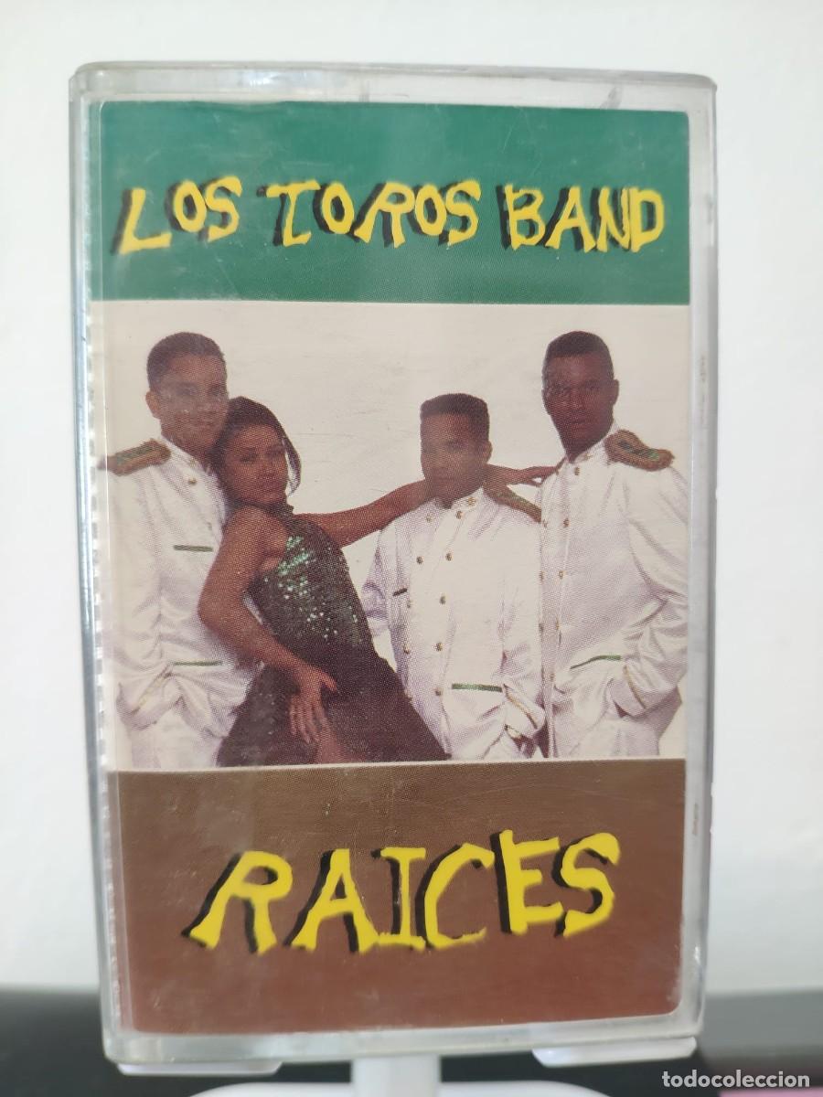 Casetes antiguos: Los Toros Band - Ra&iacute;ces (Cassette)