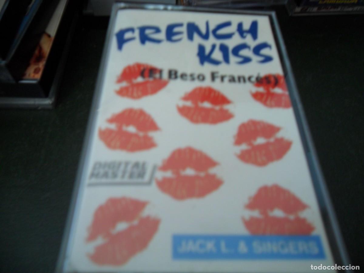 Casetes antiguos: FRENCH KISS EL BESO FRANCES