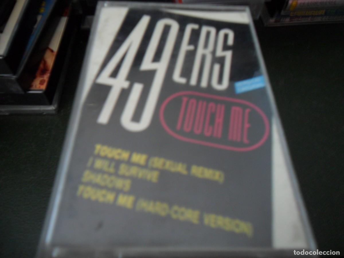Casetes antiguos: 49 ERS TOUCH ME SEXUAL REMIX