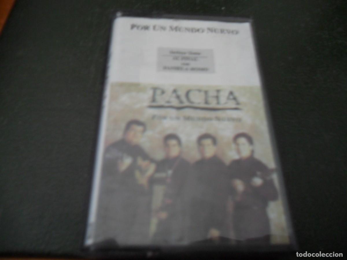 Cassettes Anciennes: PACHA POR UN MUNDO NUEVO