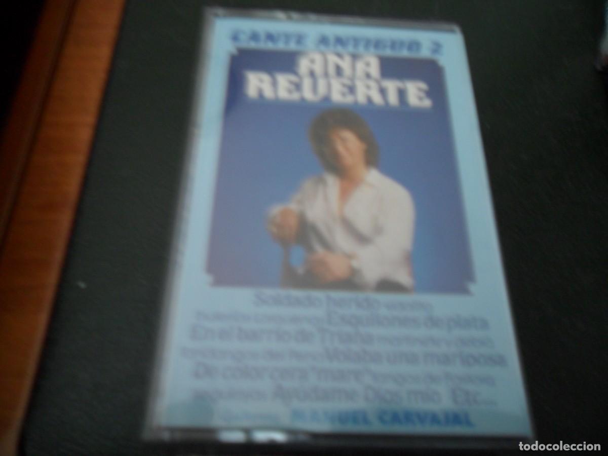 Cassetes antigas: ANA REVERTE CANTE ANTIGUO 2