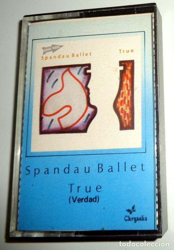 Old Cassettes: CASETE CASSETTE ANTIGUO - SPANDAU BALLET - TRUE (VERDAD) - CRYSALIS - A&Ntilde;O 1983