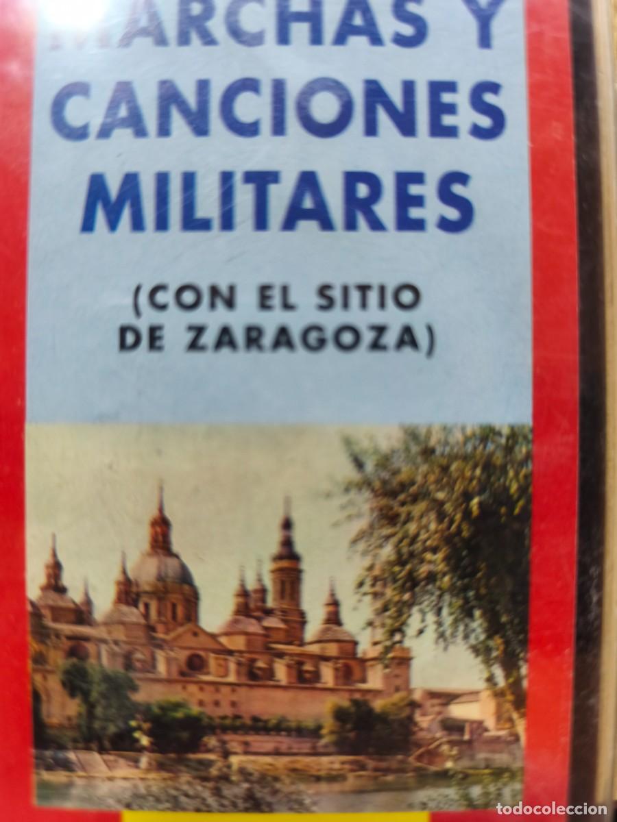 Casetes antiguos: Marchas y canciones militares (con el sitio de Zaragoza)