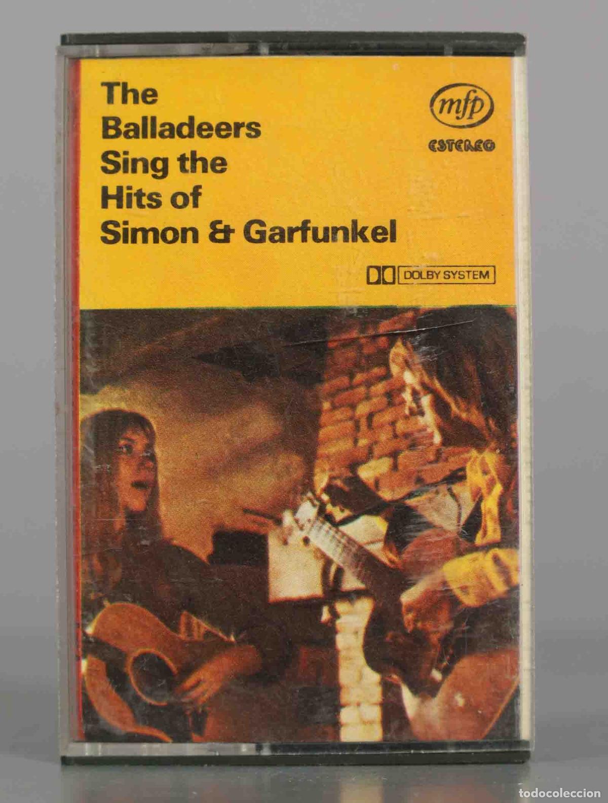 Casetes antiguos: CASSETTE. The Balladeers Sing the Hits of Simon and Garfunkel