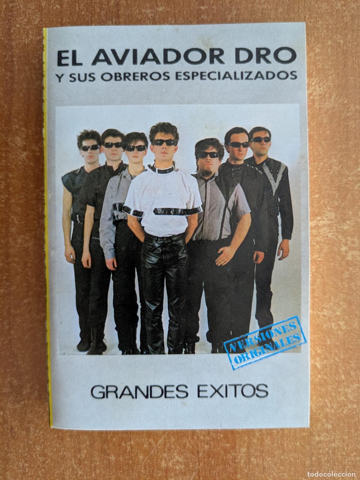 Casetes antiguos: EL AVIADOR DRO y sus obreros especializados. Grandes &Eacute;xitos. DRO. A&ntilde;o 1987.