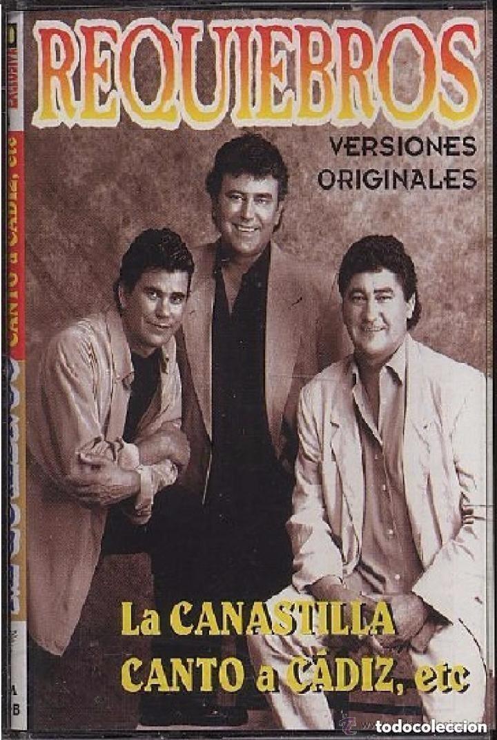 Casetes antiguos: Requiebros &ndash; La Canastilla / Canto a C&aacute;diz - Foto 1
