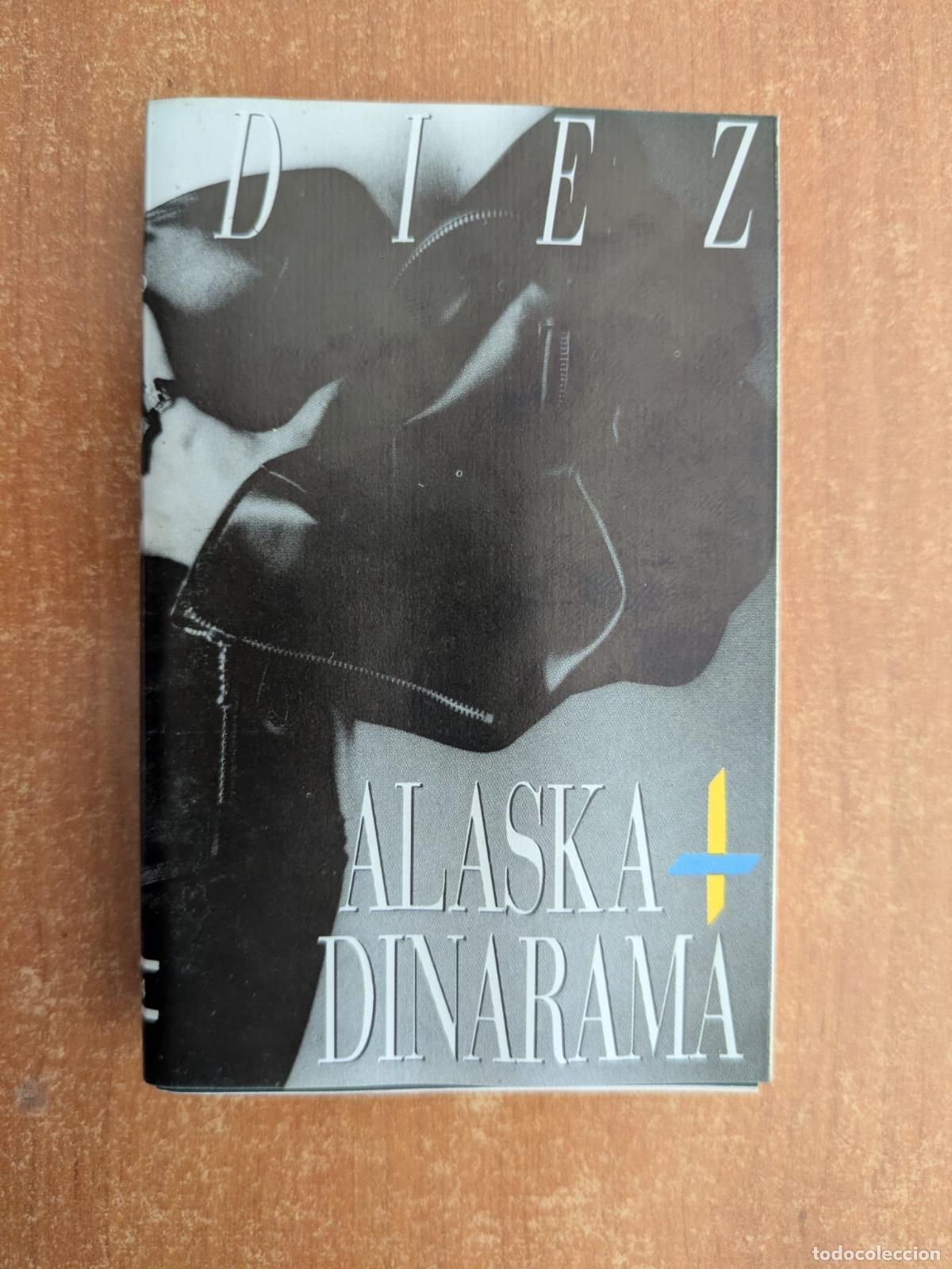 Casetes antiguos: ALASKA Y DINARAMA. Diez. Hispavox . A&ntilde;o 1987.