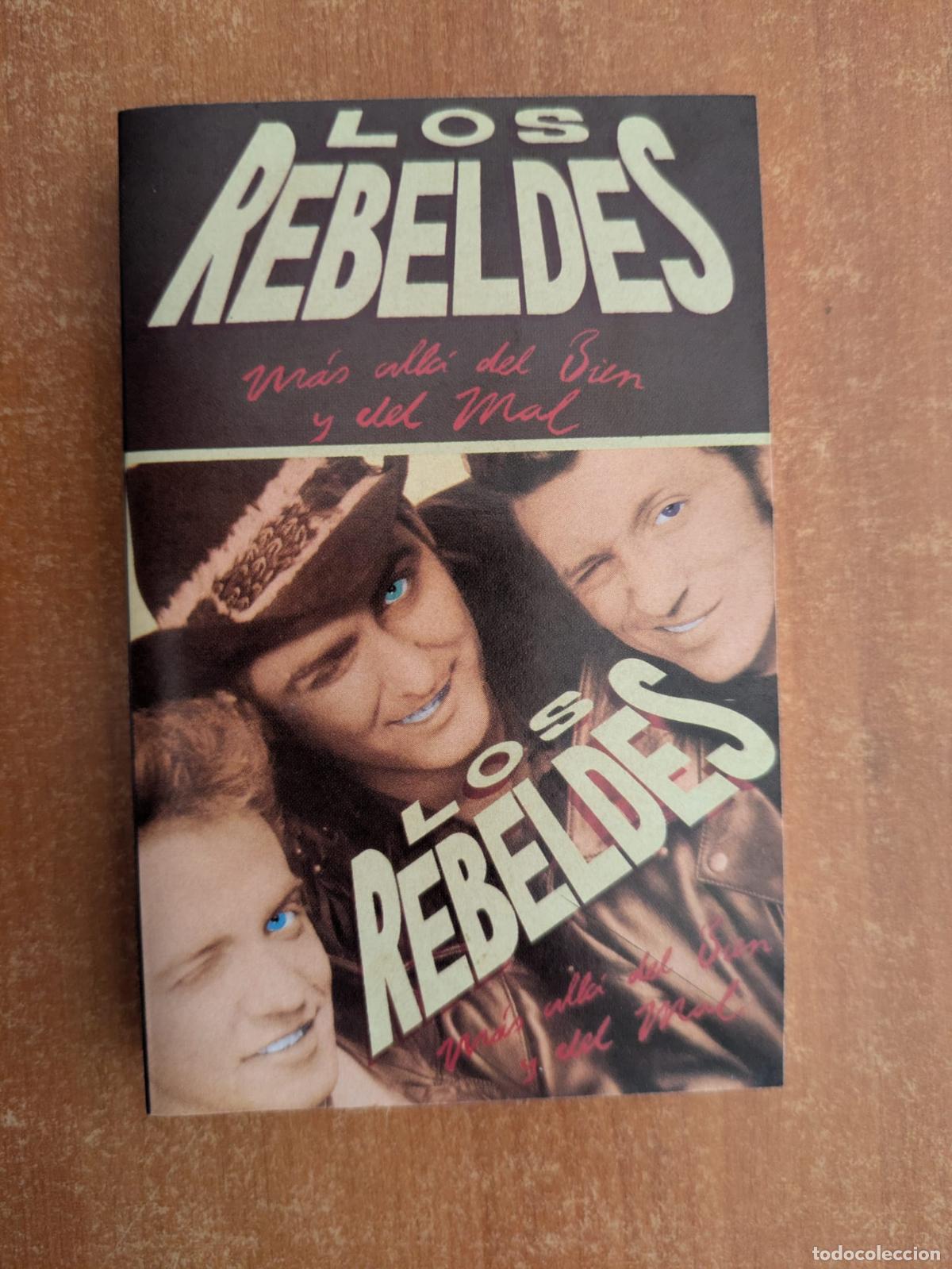 Casetes antiguos: LOS REBELDES. M&aacute;s all&aacute; del bien y del mal. Epic. A&ntilde;o 1988.
