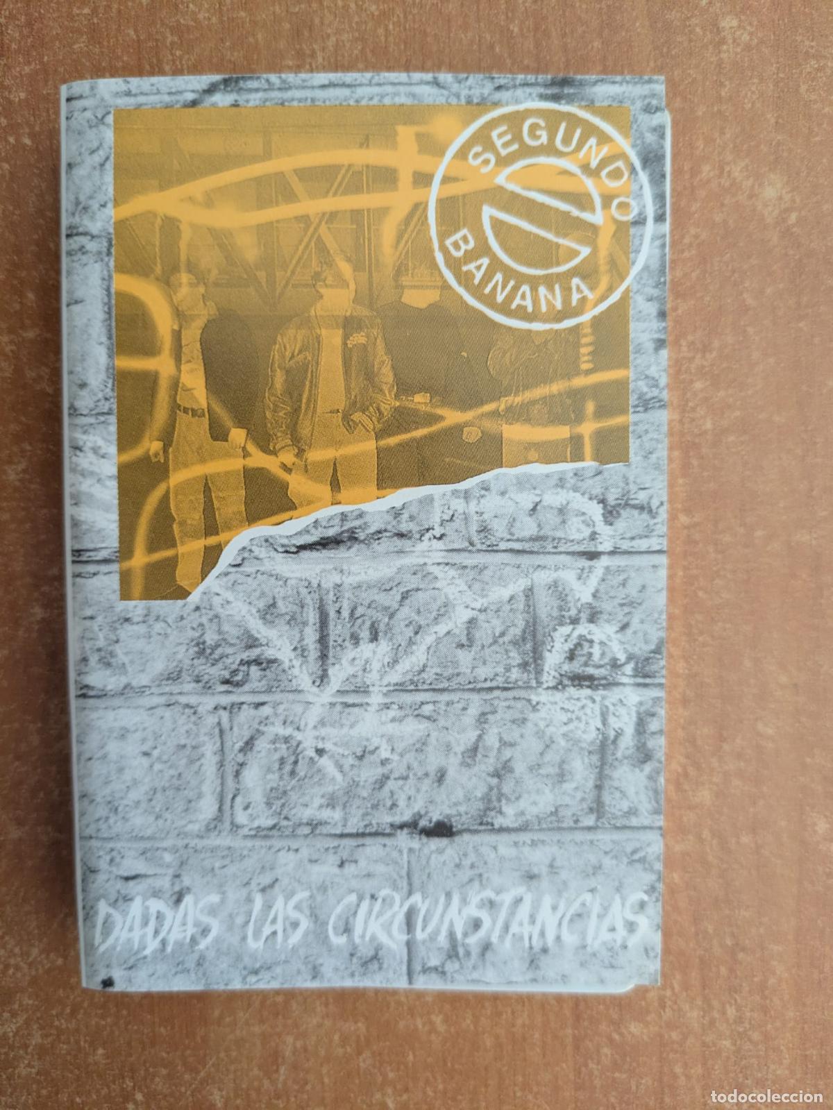 Casetes antiguos: SEGUNDO BANANA. Dadas las circunstancias. Buen rollo. A&ntilde;o 1992.