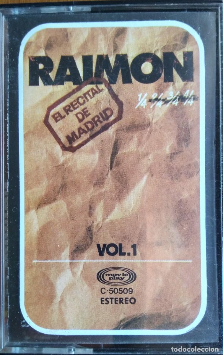 Casetes antiguos: RAIMON * 1976 * EL RECITAL DE MADRID + LA MUNTANYA ES FA VELLA *