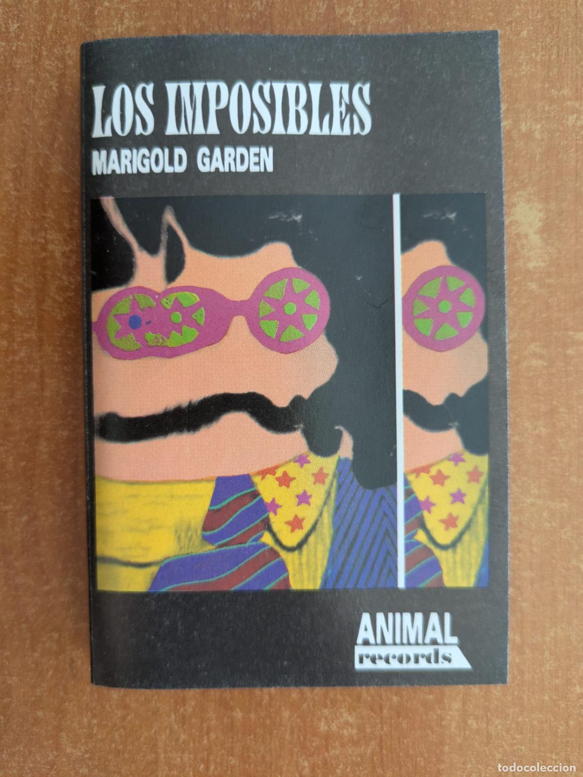 Cassetes antigas: LOS IMPOSIBLES. Marigold garden. Animal Records. A&ntilde;o 1994.
