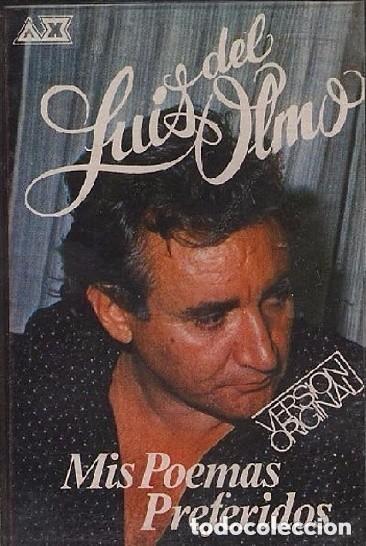 Casetes antiguos: CASETE - LUIS DEL OLMO - MIS POEMA PREFERIDOS - VERSION ORIGINAL