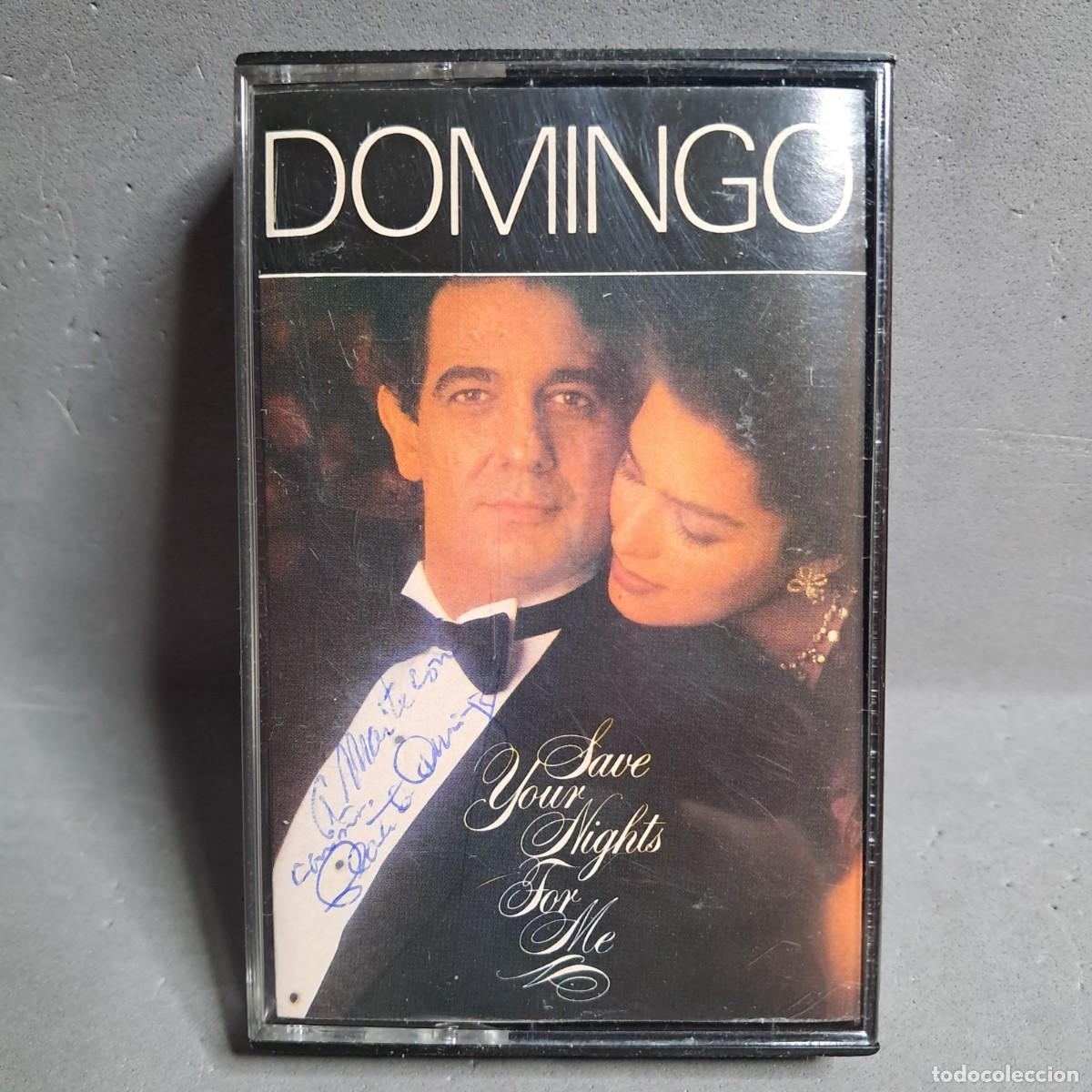 Cassetes antigas: Antiguo Casete de Pl&aacute;cido Domingo. Save Your Nights For Me. Con dedicat&oacute;ria y aut&oacute;grafo en portada