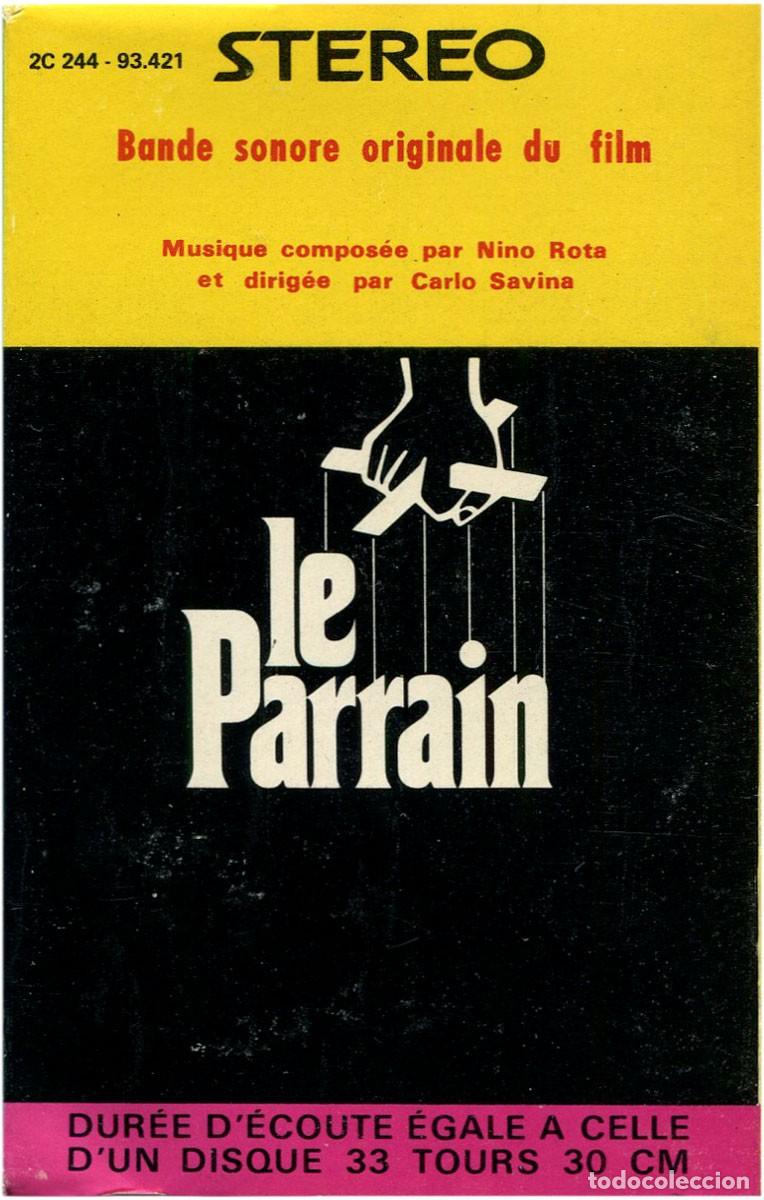 Casetes antiguos: Nino Rota - Bande Sonore Originale Du Film &rdquo;Le Parrain&rdquo; - Cassette France 1972 - Paramount - VG+/VG+