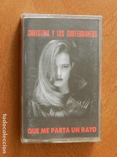 Casetes antiguos: K7 Cristina y las Subterraneos Que me parta un rayo a&ntilde;o 1992 cassette