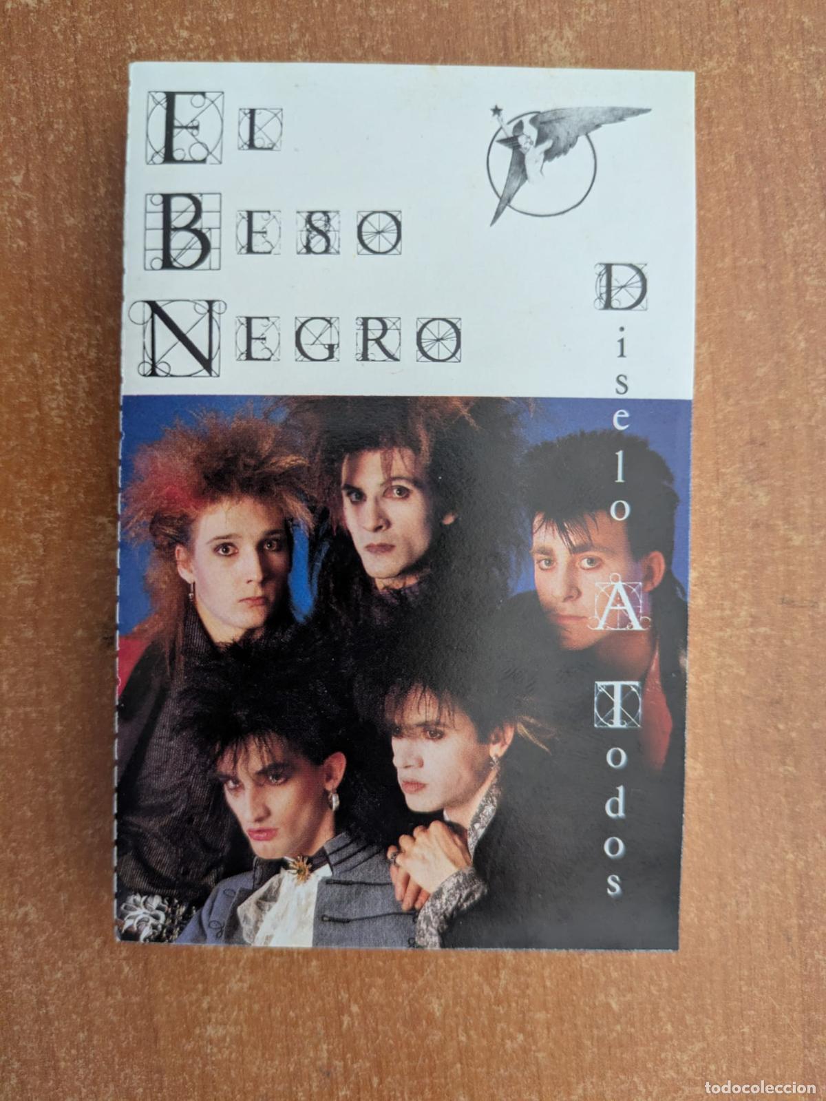 Casetes antiguos: EL BESO NEGRO. D&iacute;selo a todos. Casal. Glutamato. Glam Rock. RCA. A&ntilde;o 1988.