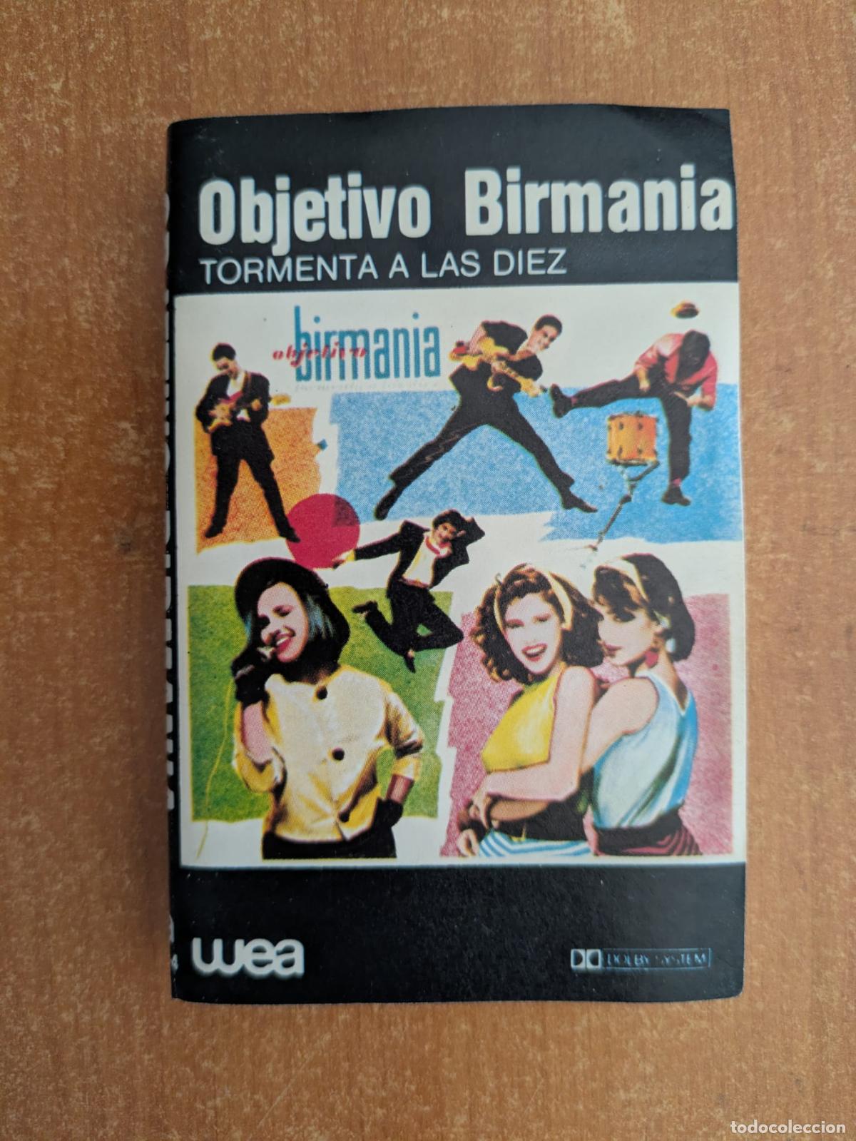 Casetes antiguos: OBJETIVO BIRMANIA. Tormenta a las diez. WEA. A&ntilde;o 1984.