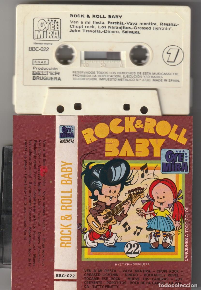 Casetes antiguos: OYE Y MIRA N&ordm;22 - ROCK & ROLL BABY (CASSETTE BELTER-BRUGUERA 1981) PARCHIS &middot; REGALIZ &middot; BURNING