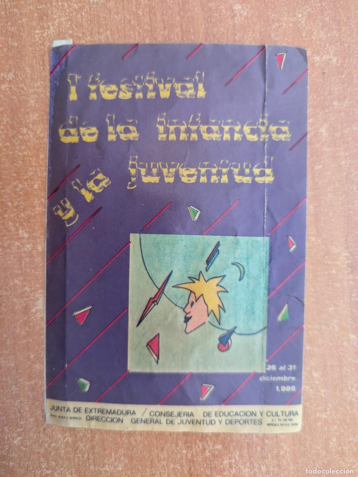 Casetes antiguos: Antigua Pegatina Primer Festival de la infancia y la juventud. A&ntilde;o 1985. Junta de Extremadura. 1985.