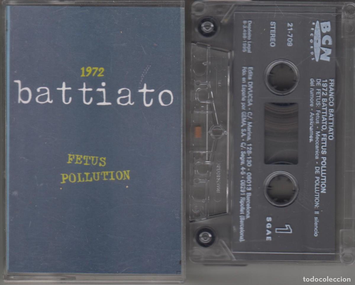 Casetes antiguos: Franco Battiato &lrm;cassette 1972 Fetus / Pollution 1995 BCN Records