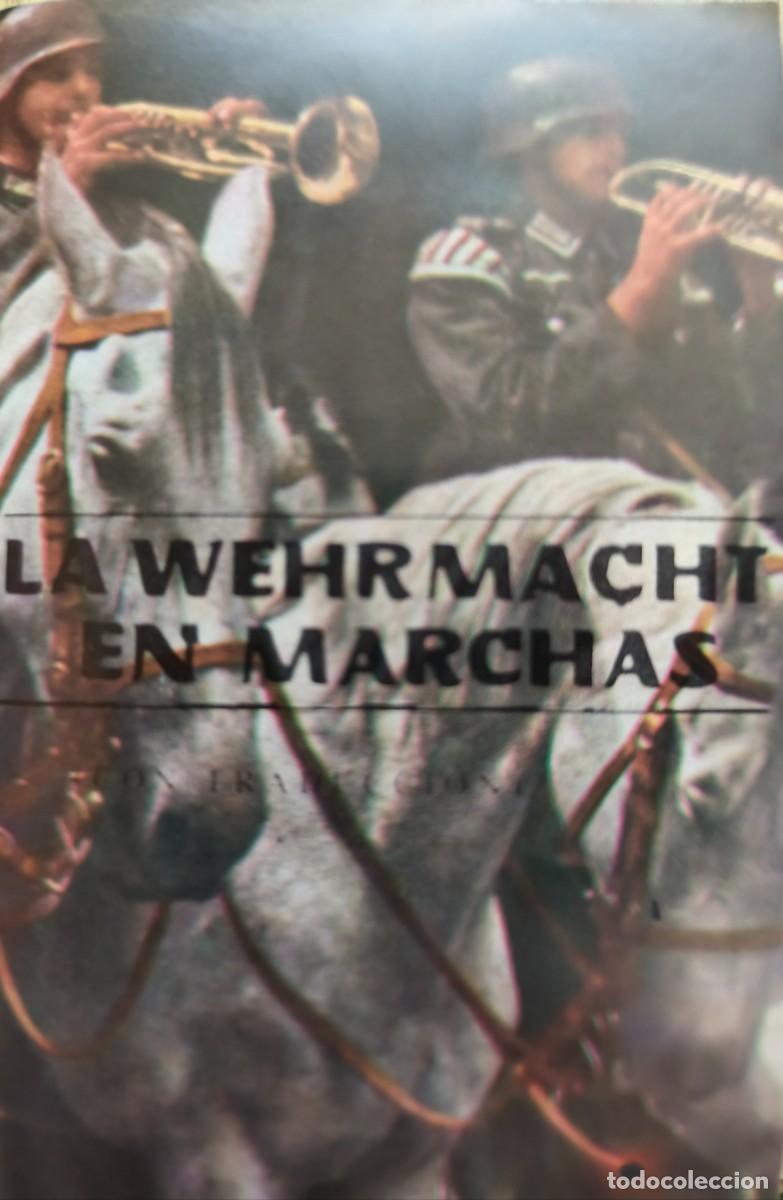 Casetes antiguos: La Wehrmach en marcha