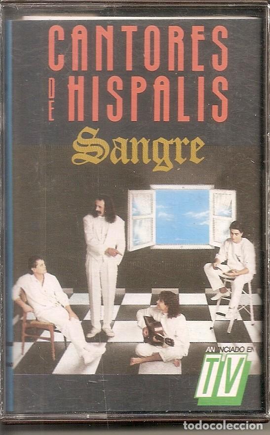 Casetes antiguos: CASETE - CANTORES DE HISPALIS - SANGRE (SPAIN, HISPAVOX 1989)