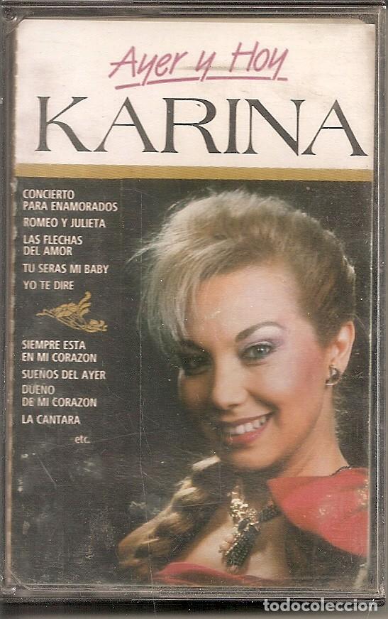 Casetes antiguos: CASETE - KARINA - AYER Y HOY (SPAIN, DISCOS PERFIL 1989)