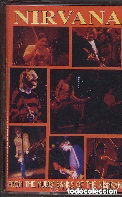 Casetes antiguos: CASETE - NIRVANA - FRON THE MUDDY BANKS OF THE WISHKAN -original a&ntilde;os 90