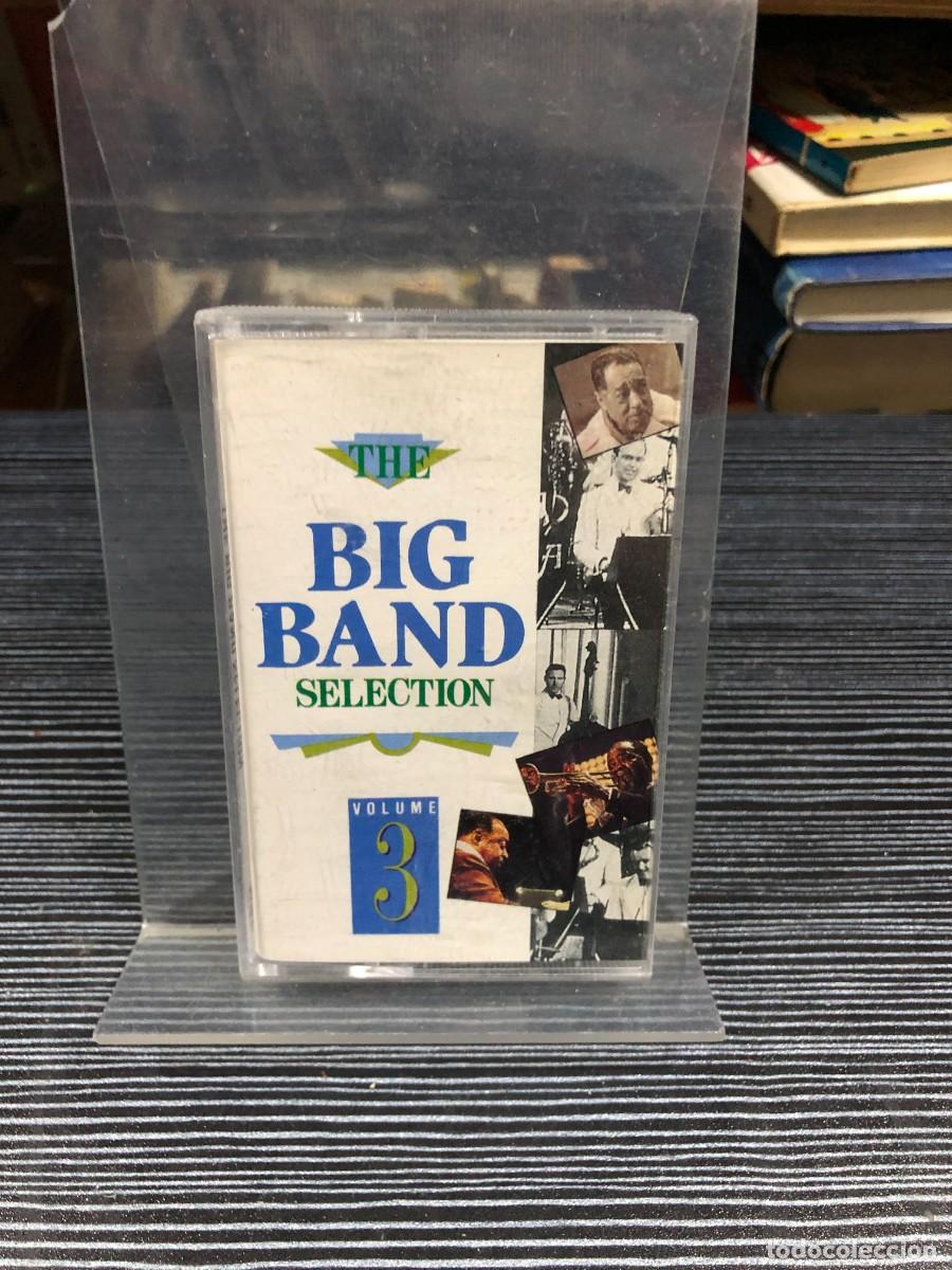 Casetes antiguos: The Big Band Selection (Volume 3) Varios Artistas (Jazz / Big Band)