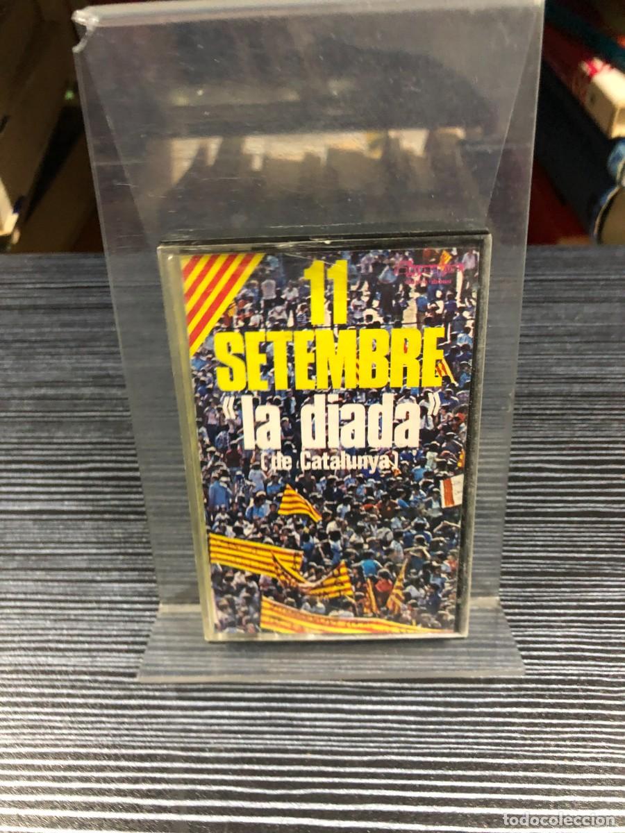Casetes antiguos: 11 Setembre &rdquo;la diada&rdquo; (de Catalunya) - Foto 1