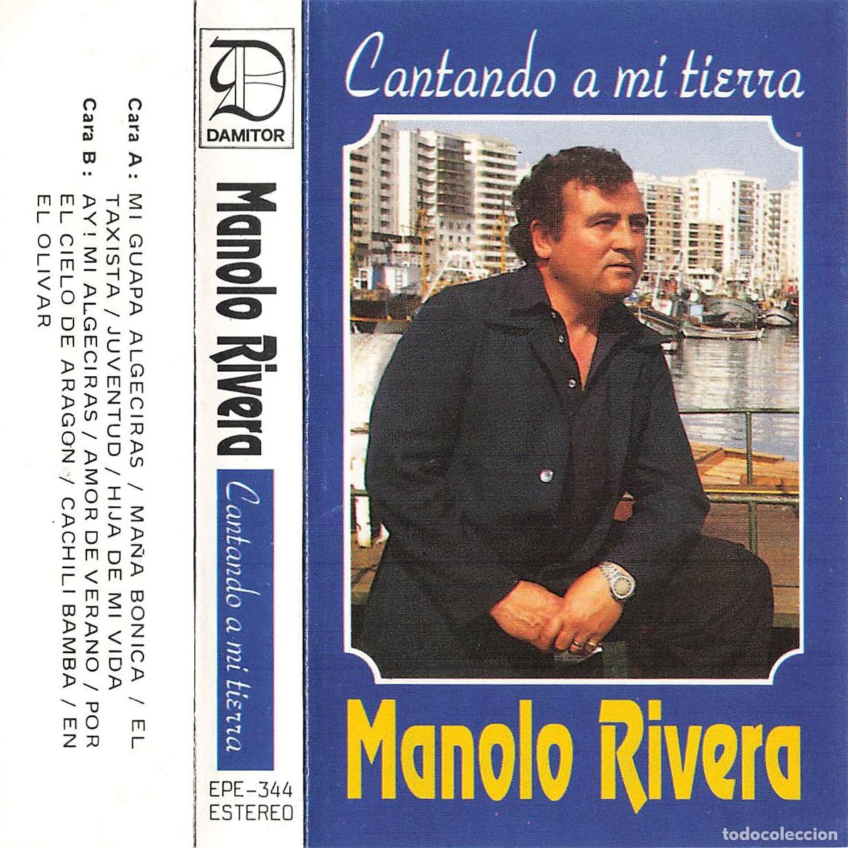 Casetes antiguos: Manolo Rivera - Cantando a mi Tierra (Cassette)