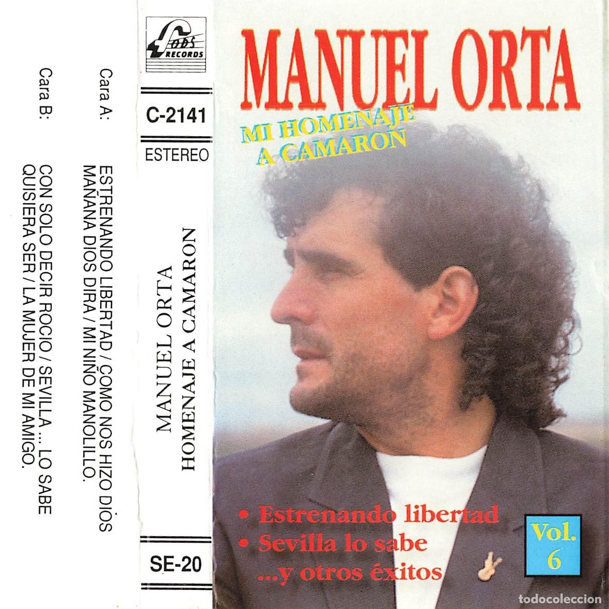 Casetes antiguos: Manuel Orta - Mi Homenaje a Camar&oacute;n Vol. 6(Cassette)
