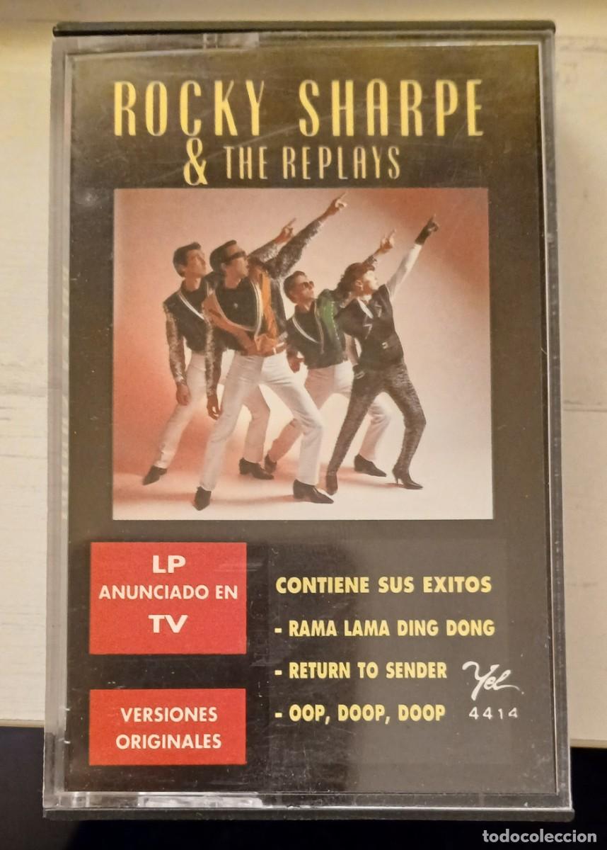 Casetes antiguos: Rocky Sharpe & The Replays