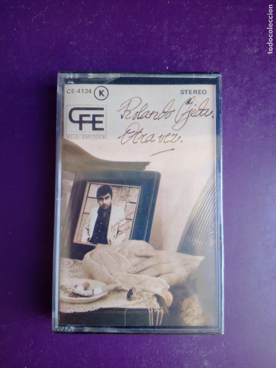 Casetes antiguos: Rolando Ojeda &ndash; Otra Vez - CASETE CFE EXPLOSION 1979 - MELODICA BOLERO PARAGUAY
