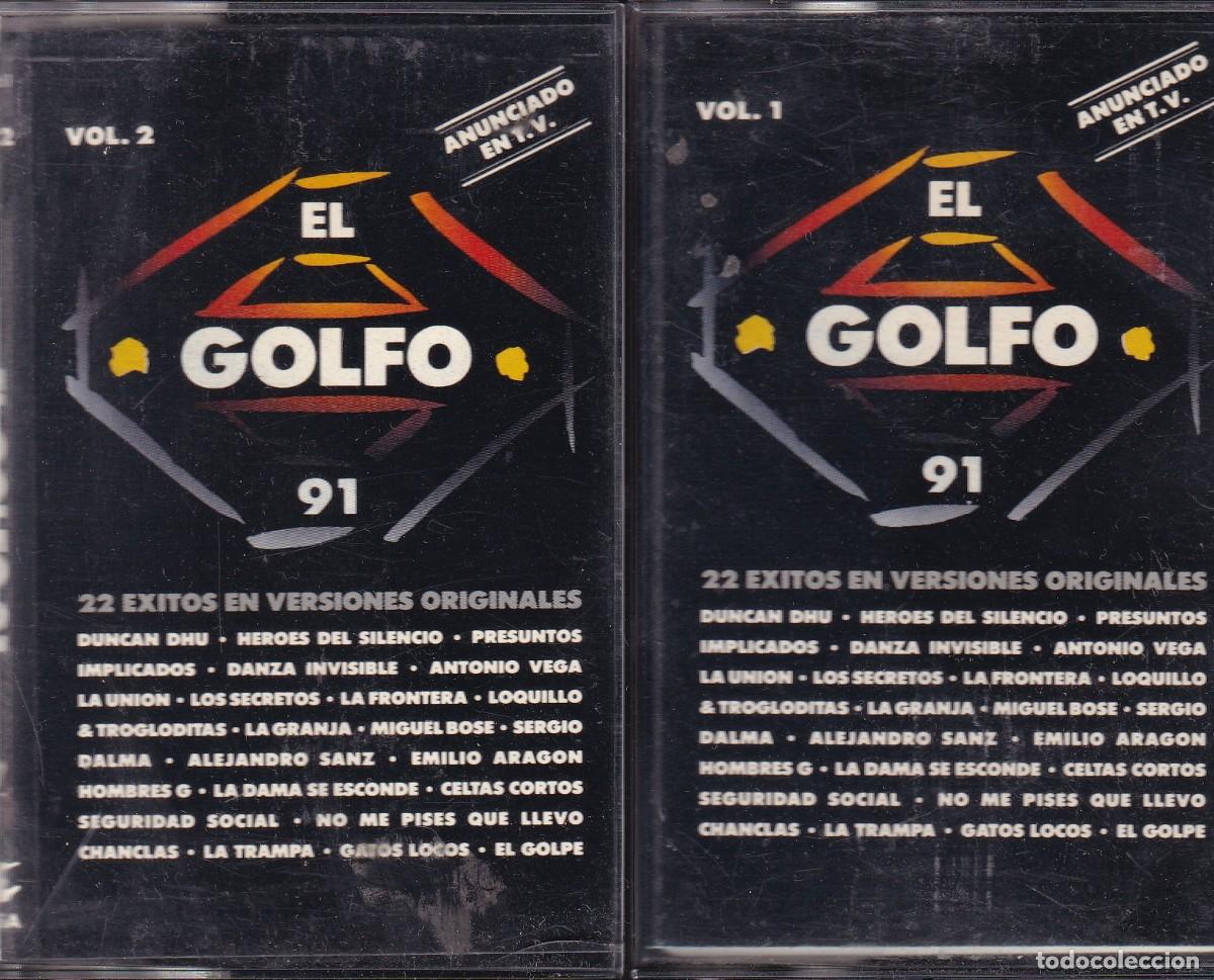 Cassette antiche: Varios - El Golfo 91 (vols 1+2)