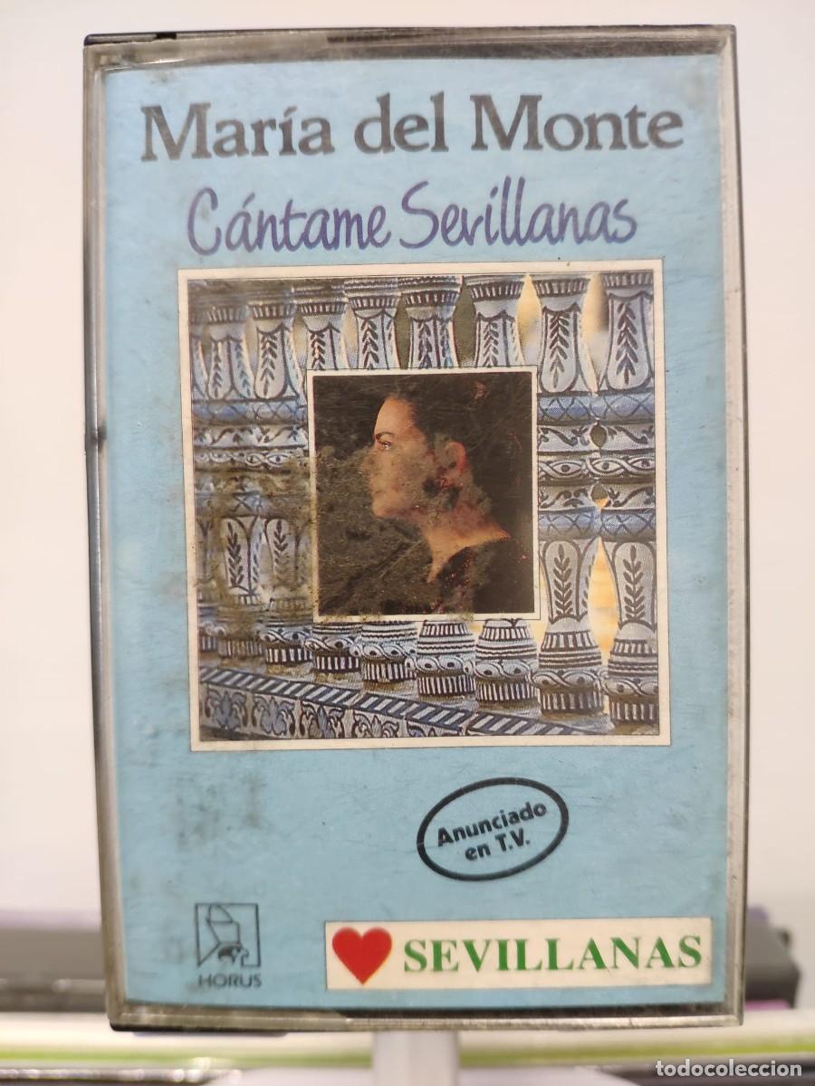 Casetes antiguos: Mar&iacute;a del Monte - C&aacute;ntame Sevillanas (Cassette) 2