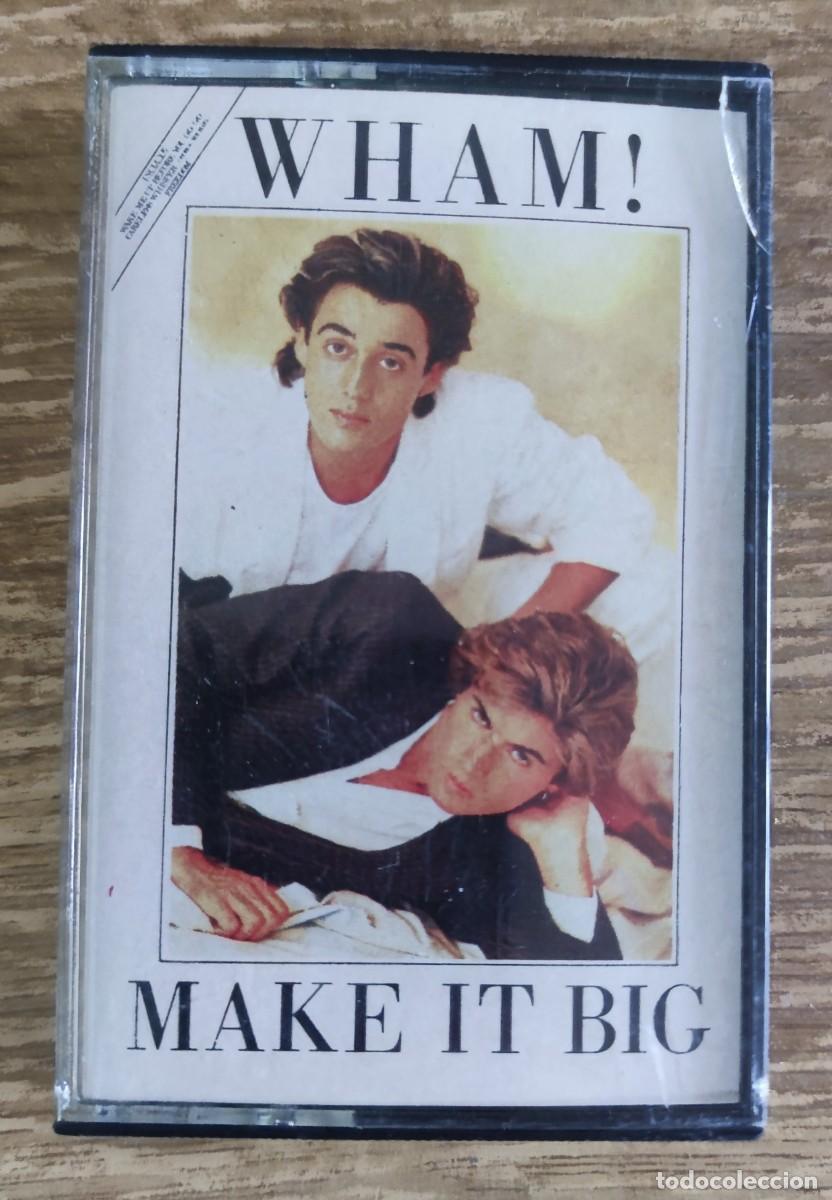 Casetes antiguos: Cassette Wham! - Make It Big (1984) ed. espa&ntilde;ola