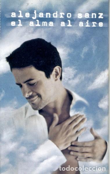Casetes antiguos: Alejandro Sanz - El alma al aire - Foto 1