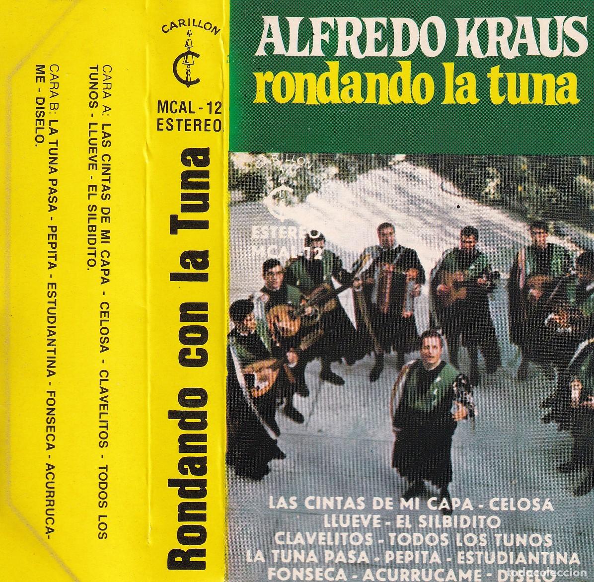Cassette antiche: Alfredo Kraus - Rondando la tuna