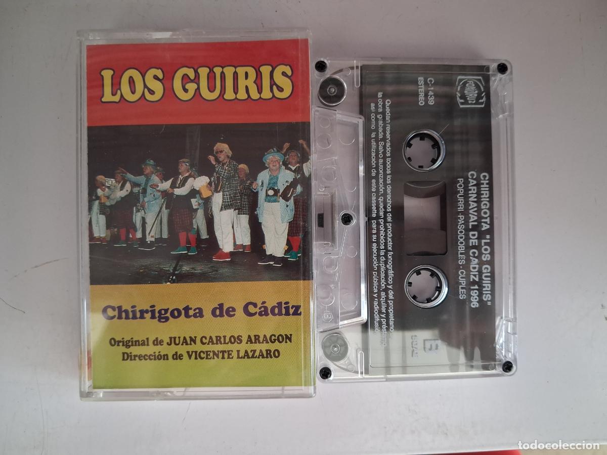 Casetes antiguos: CINTA CASETE CARNAVAL CADIZ CHIRIGOTA LOS GUIRIS - JUAN CARLOS ARAGON