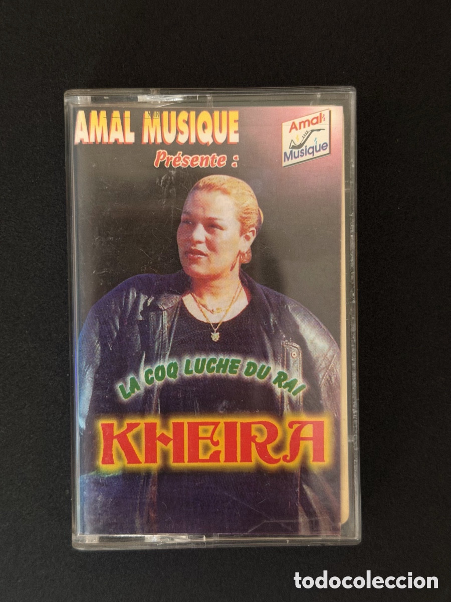 Casetes antiguos: KHEIRA RARISIMA - La Coq Luche du Ra&iuml; Cassette Original Amal Musique Voix du Maghreb
