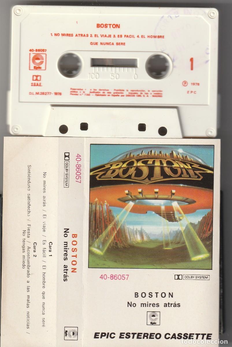 Casetes antiguos: BOSTON - NO MIRES ATR&Aacute;S (CASSETTE EPIC 1978 ESPA&Ntilde;A)